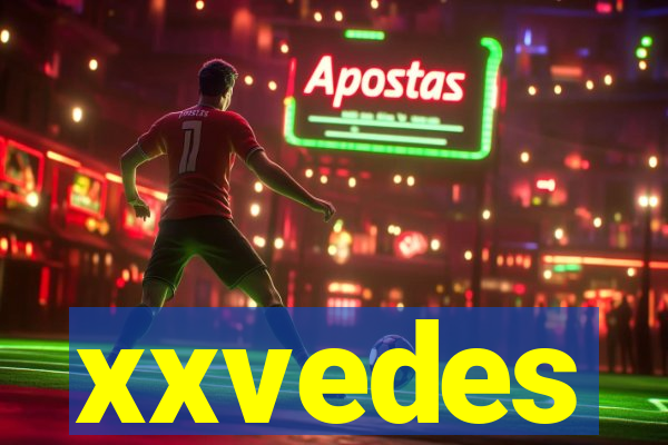 xxvedes