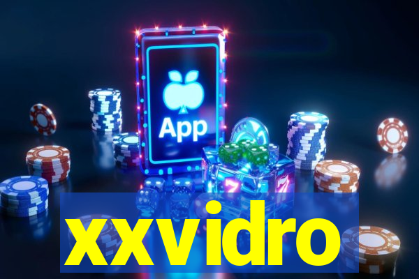 xxvidro