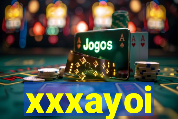 xxxayoi