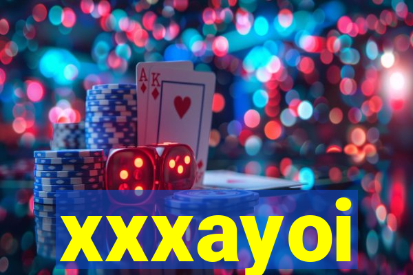 xxxayoi