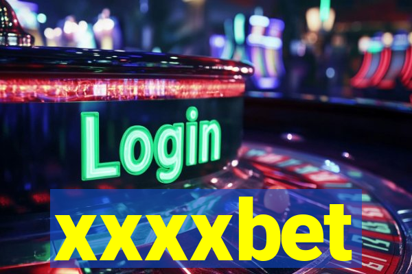 xxxxbet