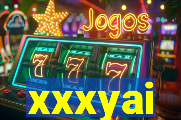 xxxyai