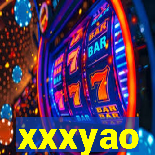 xxxyao