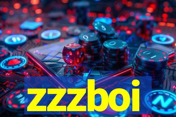 zzzboi