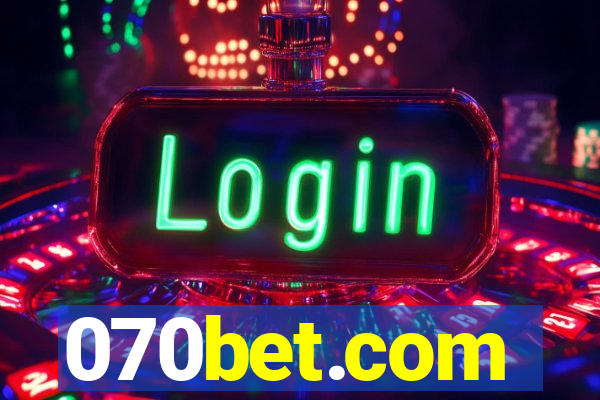 070bet.com
