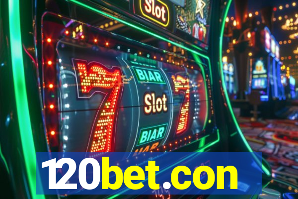 120bet.con