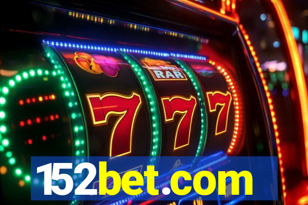 152bet.com
