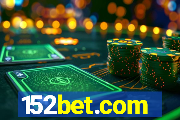 152bet.com