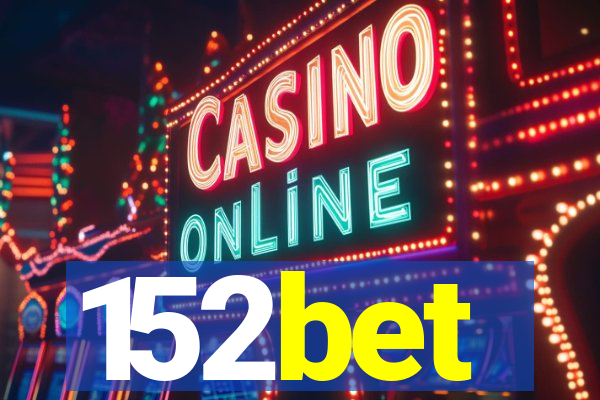 152bet