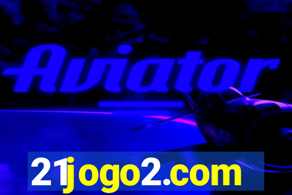 21jogo2.com