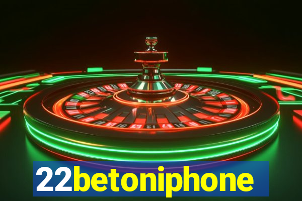 22betoniphone