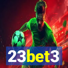 23bet3