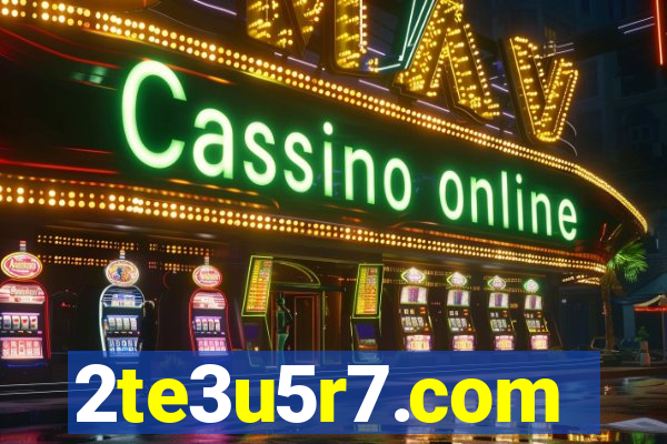 2te3u5r7.com