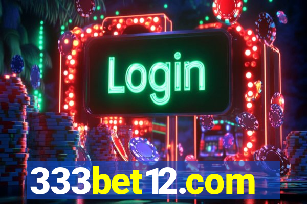 333bet12.com