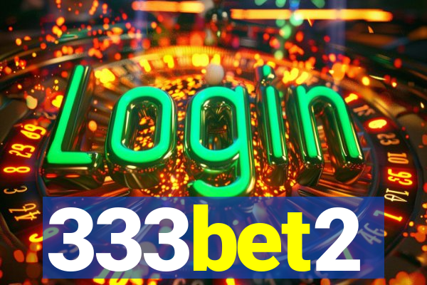 333bet2