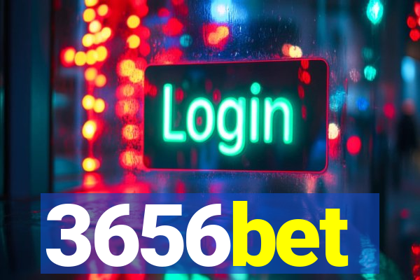 3656bet