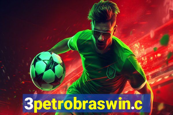 3petrobraswin.com