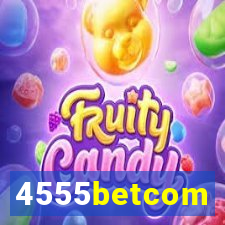 4555betcom