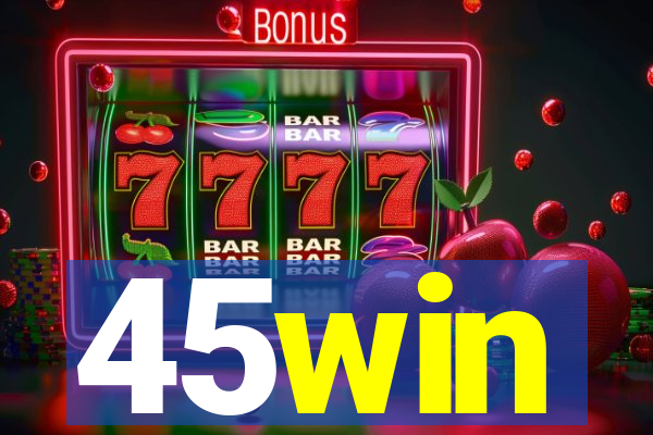 45win