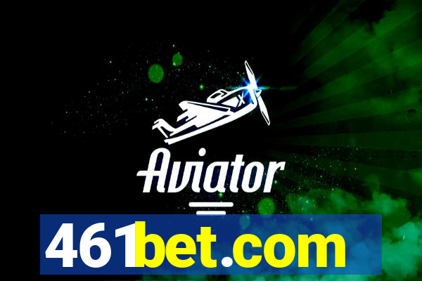 461bet.com