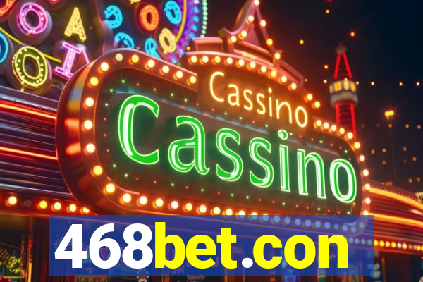 468bet.con