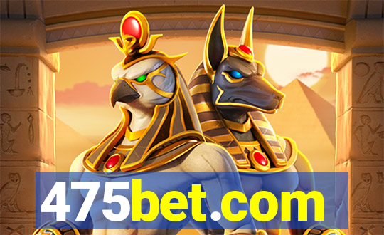 475bet.com