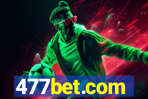 477bet.com