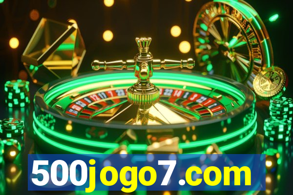 500jogo7.com