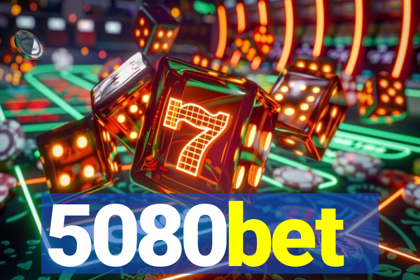 5080bet