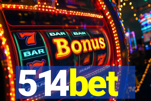 514bet