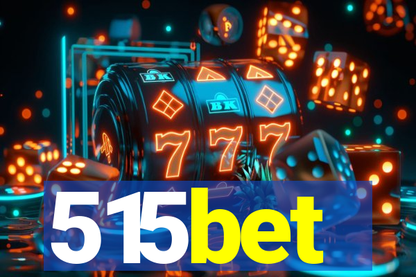 515bet