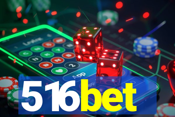 516bet