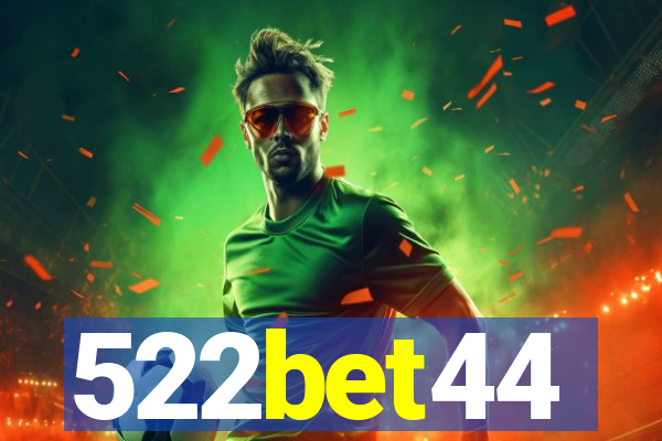 522bet44