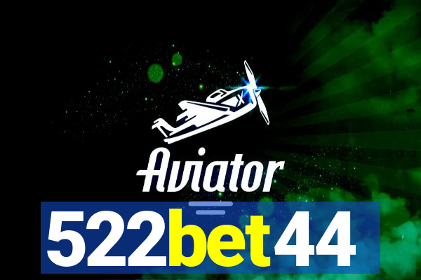 522bet44