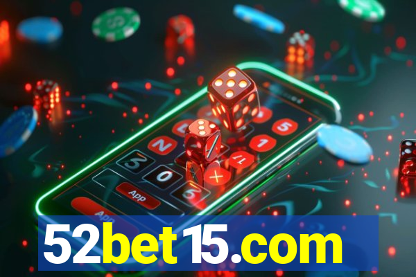 52bet15.com