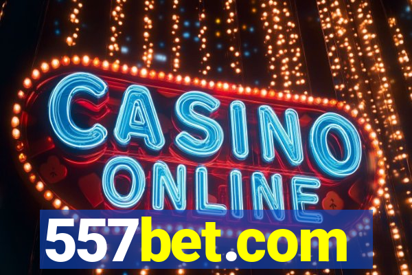 557bet.com