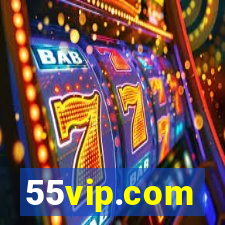 55vip.com