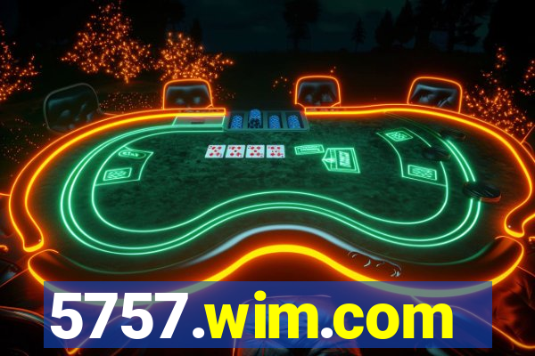 5757.wim.com