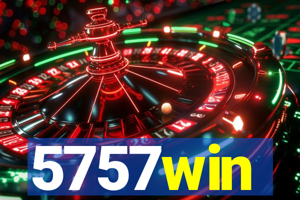 5757win