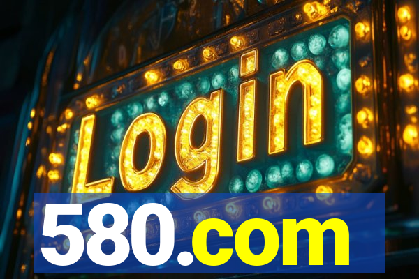 580.com
