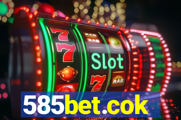 585bet.cok