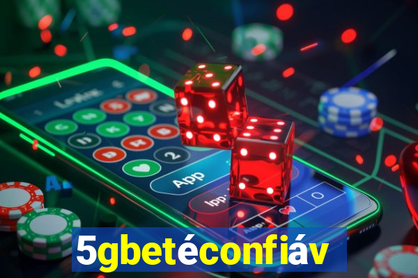 5gbetéconfiável