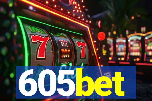 605bet
