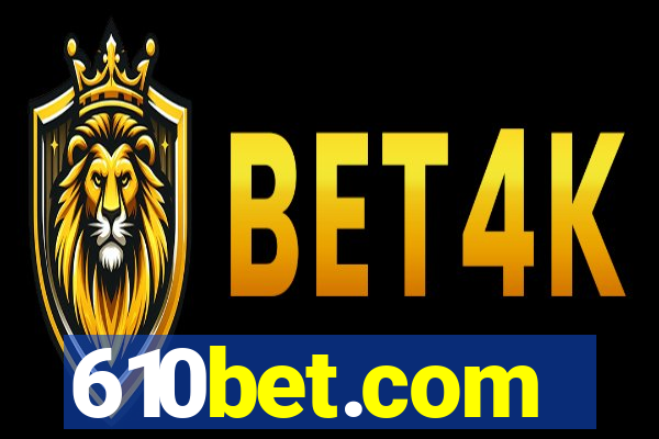 610bet.com