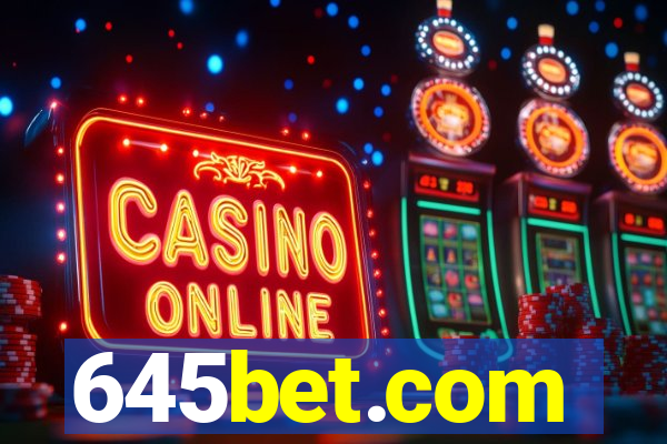 645bet.com