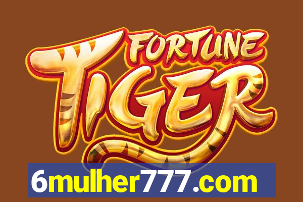 6mulher777.com