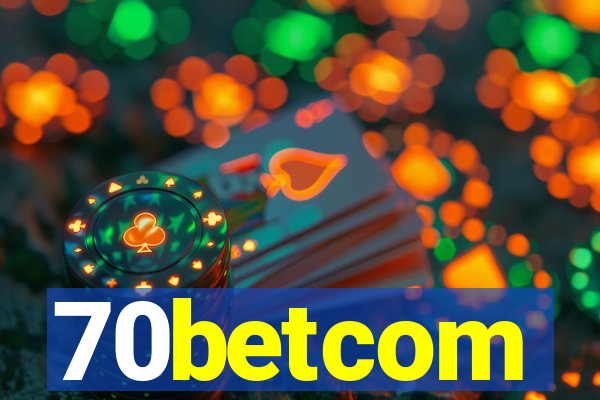 70betcom