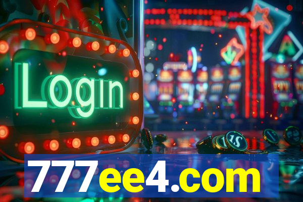 777ee4.com