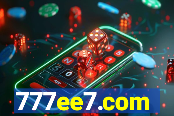 777ee7.com