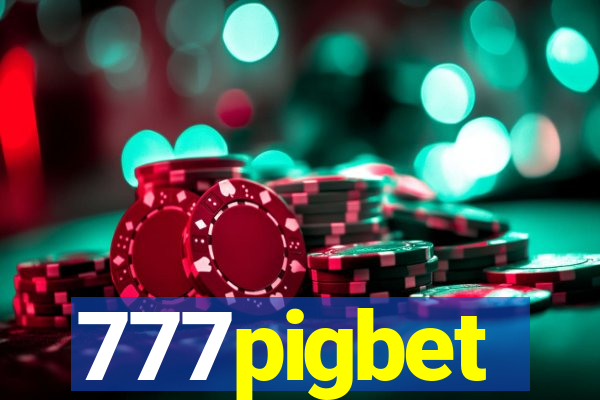 777pigbet